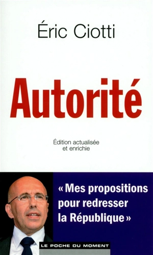 Autorité - Eric Ciotti