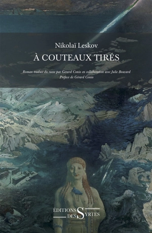 A couteaux tirés - Nikolaï Leskov