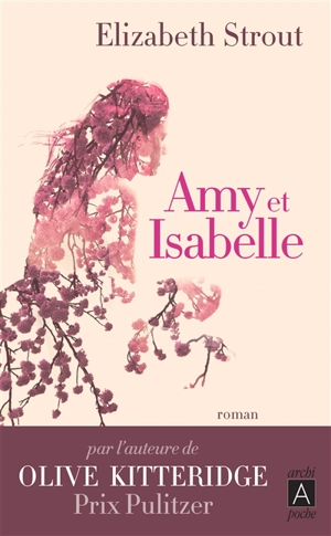 Amy et Isabelle - Elizabeth Strout