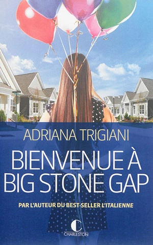 Bienvenue à Big Stone Gap - Adriana Trigiani