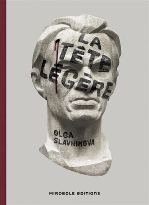 La tête légère - Olga Aleksandrovna Slavnikova