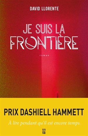 Je suis la frontière - David Llorente