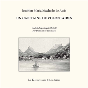 Un capitaine de volontaires - Machado de Assis