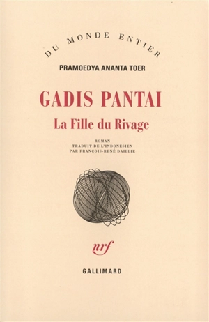 Gadis Pantai, la fille du rivage - Pramoedya Ananta Toer