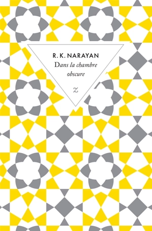 Dans la chambre obscure - Rasipuram Krishnaswamy Narayan