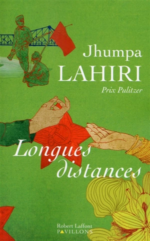 Longues distances - Jhumpa Lahiri
