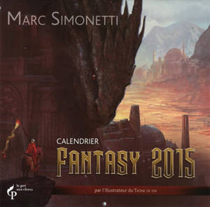 Calendrier fantasy 2015 - Marc Simonetti