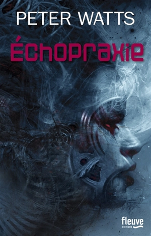 Echopraxie - Peter Watts