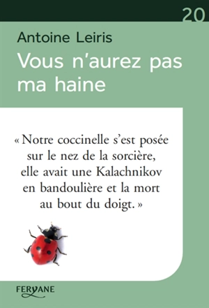 Vous n'aurez pas ma haine - Antoine Leiris