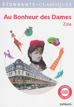 Au bonheur des dames : extraits - Emile Zola