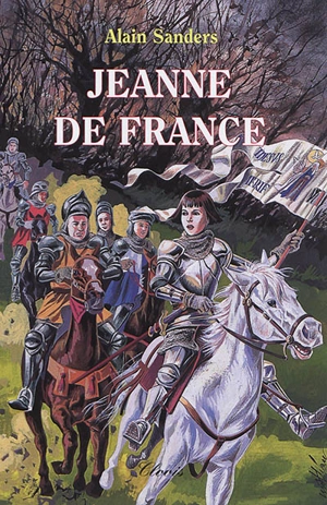 Jeanne de France - Alain Sanders