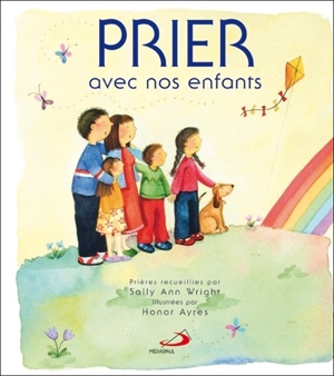 Prier avec nos enfants - Sally Ann Wright