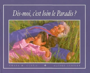 Dis-moi, c'est loin le paradis ? - Chara M. Curtis