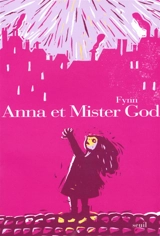 Anna et Mister God - Fynn