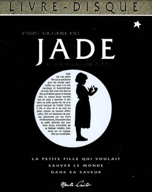 Jade et les sacrés mystères de la vie : recueil de morceaux choisis - François Garagnon