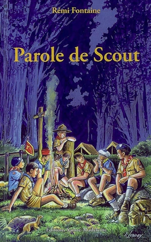 Parole de scout - Rémi Fontaine