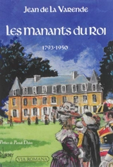 Les manants du roi : 1793-1950 - Jean de La Varende