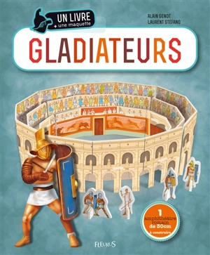 Gladiateurs - Alain Genot