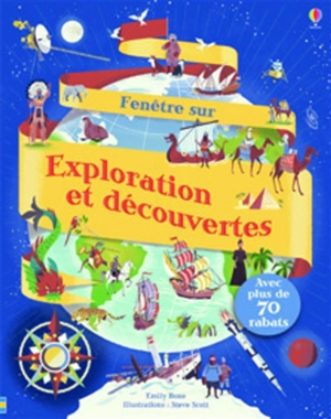 Fenêtre sur exploration et découvertes - Emily Bone