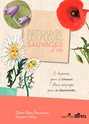 Découvre les fleurs sauvages d'été - Marie-Claire Rassemusse