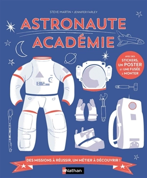 Astronaute académie - Steve Martin