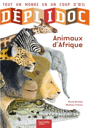 Animaux d'Afrique - Marie Nicolas