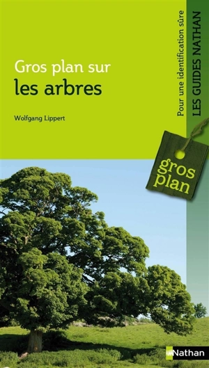 Gros plan sur les arbres : reconnaître et déterminer les feuillus et conifères d'Europe - Gregor Aas