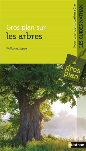Gros plan sur les arbres : reconnaître et déterminer les feuillus et conifères d'Europe - Gregor Aas