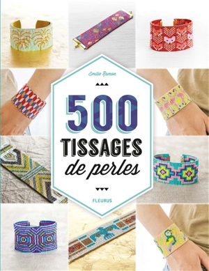 500 tissages de perles - Emilie Ramon