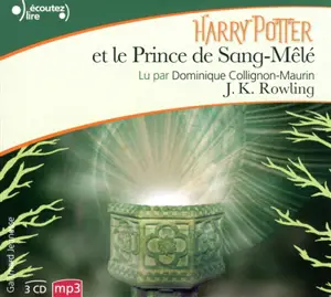 Harry Potter. Vol. 6. Harry Potter et le Prince de Sang-Mêlé - J.K. Rowling