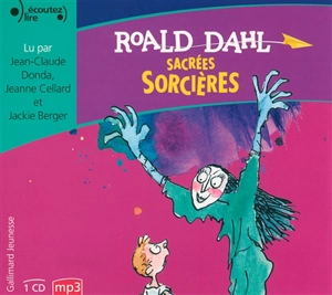 Sacrées sorcières - Roald Dahl