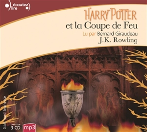 Harry Potter. Vol. 4. Harry Potter et la coupe de feu - J.K. Rowling