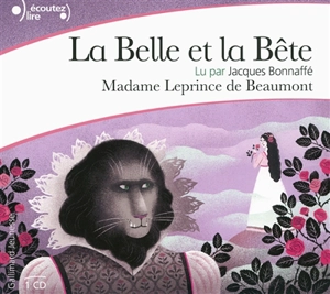 La Belle et la Bête - Jeanne-Marie Leprince de Beaumont