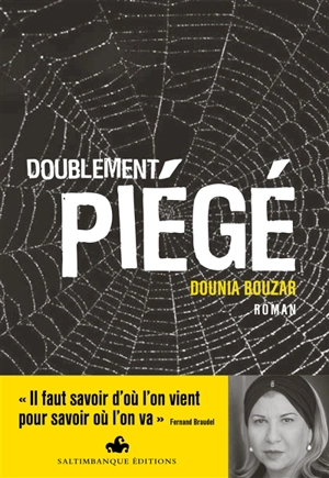 Doublement piégé - Dounia Bouzar