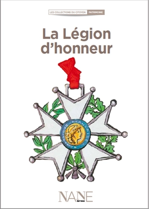 La Légion d'honneur - Aliette Desclée de Maredsous