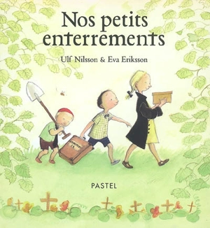 Nos petits enterrements - Ulf Nilsson