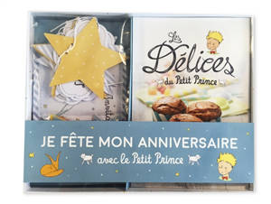 Je fête mon anniversaire avec le Petit Prince - Emmanuelle Kecir-Lepetit