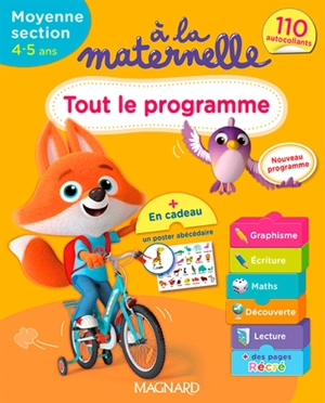 A la maternelle, moyenne section, 4-5 ans : tout le programme : nouveau programme - Michèle Brossier