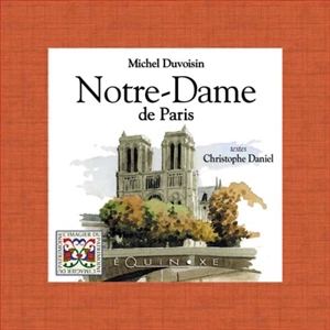 Notre-Dame de Paris - Michel Duvoisin