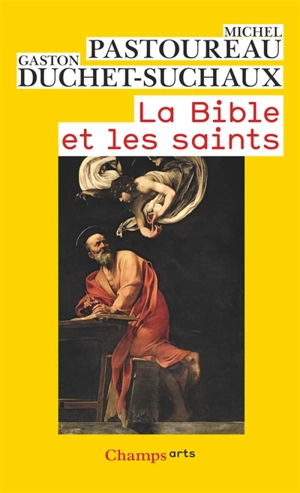 La Bible et les saints - Gaston Duchet-Suchaux