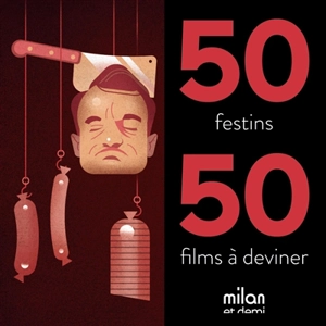 50 festins, 50 films à deviner - Dieter Braun