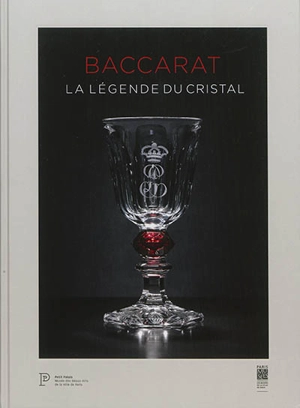 Baccarat : la légende du cristal