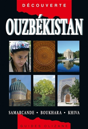 Ouzbékistan : Samarcande, Boukhara, Khiva - Calum MacLeod