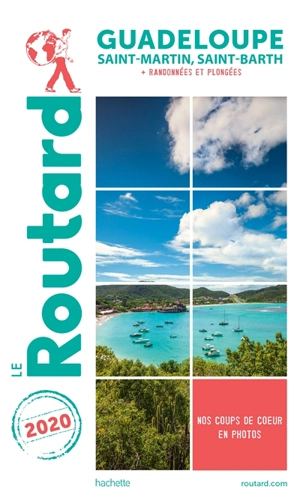 Guadeloupe : Saint-Martin, Saint-Barth + randonnées et plongées : 2020 - Philippe Gloaguen