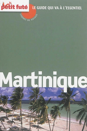 Martinique - Dominique Auzias
