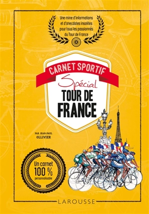 Carnet sportif : spécial Tour de France - Jean-Paul Ollivier
