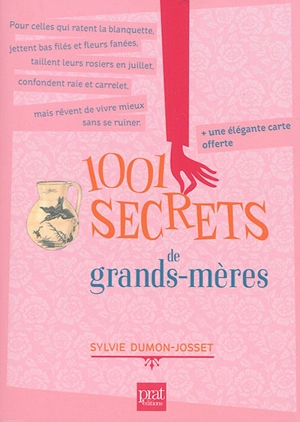 1.001 secrets de grands-mères - Sylvie Dumon-Josset