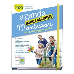 Agenda Montessori, famille organisée 2020 : tout pour être heureux en famille ! : de septembre 2019 à décembre 2020 - Vanessa Toinet