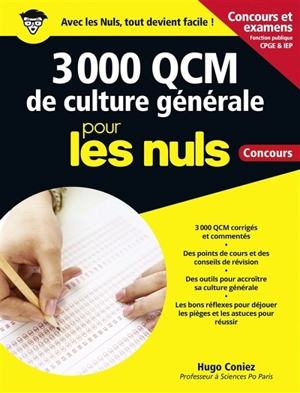 3.000 QCM de culture générale pour les nuls : concours et examens fonction publique, CPGE & IEP - Hugo Coniez