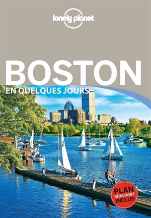 Boston en quelques jours - Mara Vorhees